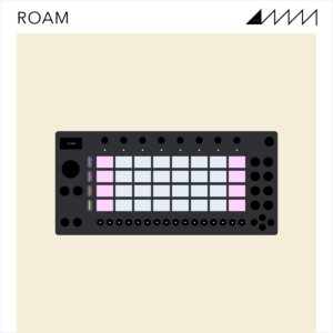 Ableton Move: Roam